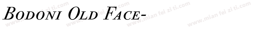 Bodoni Old Face字体转换